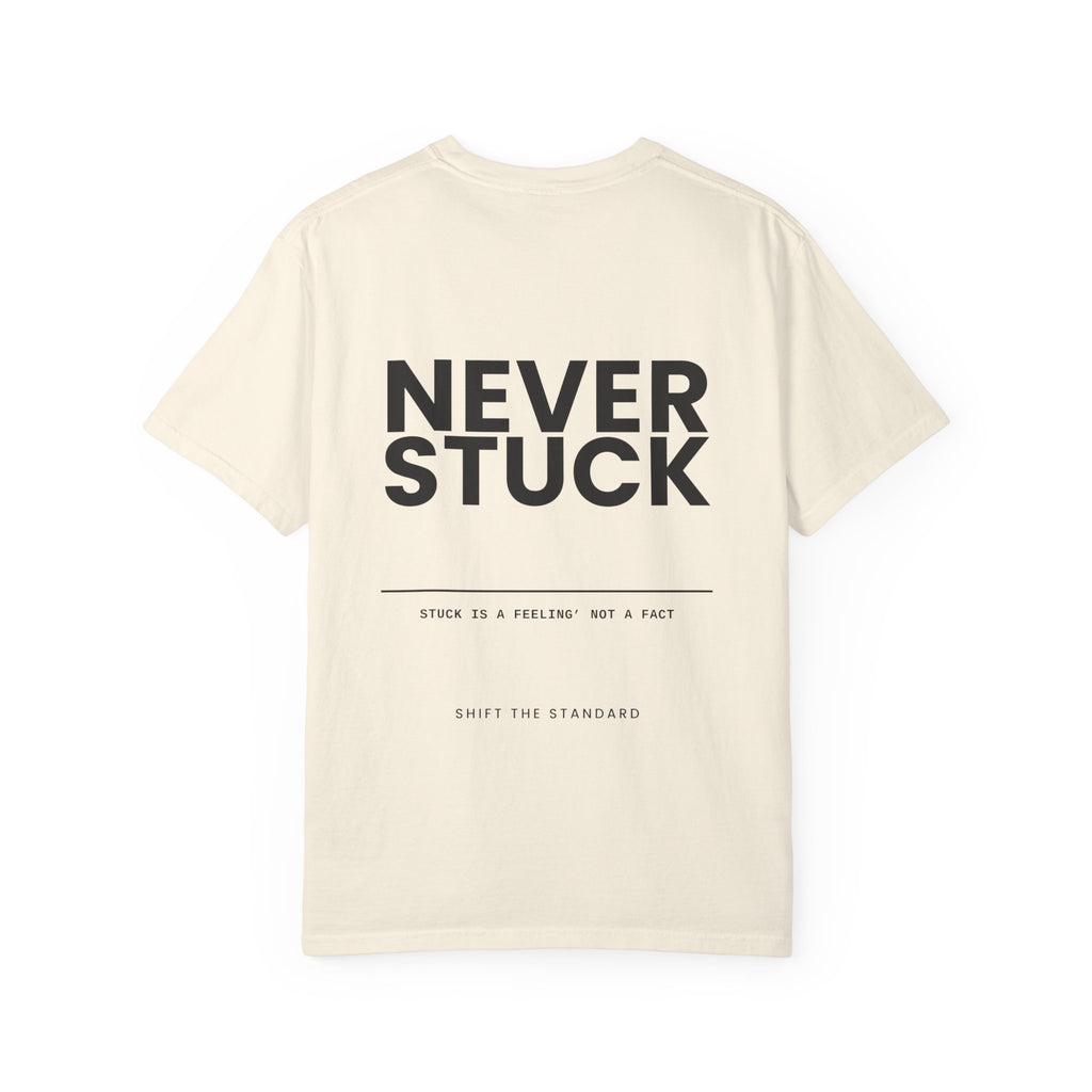 Never Stuck T-Shirt