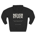 Stuck is a Feeling, Not a Fact Hoodie