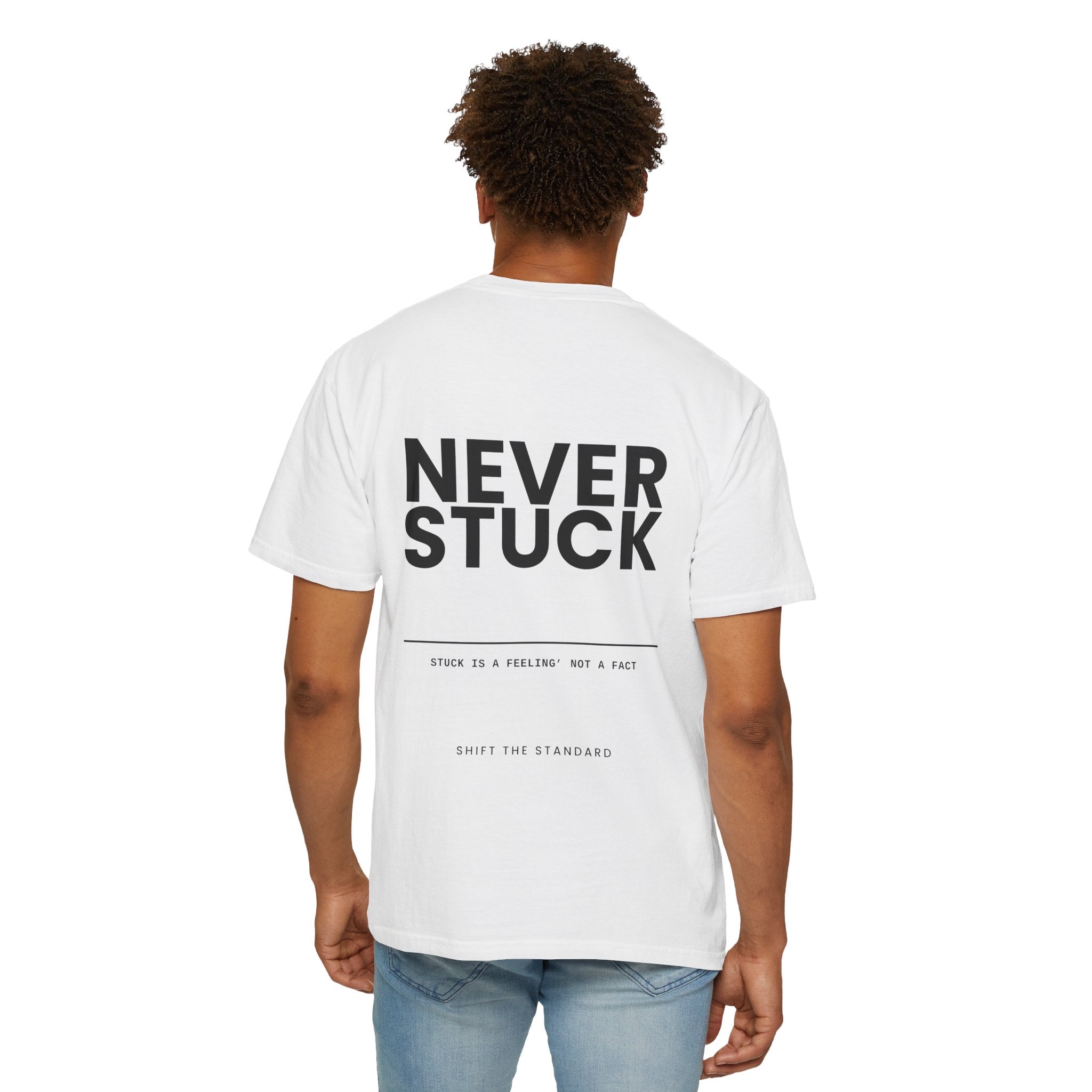 Never Stuck T-Shirt