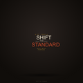 Shift the Standard T-Shirt — Motivational Graphic Tee