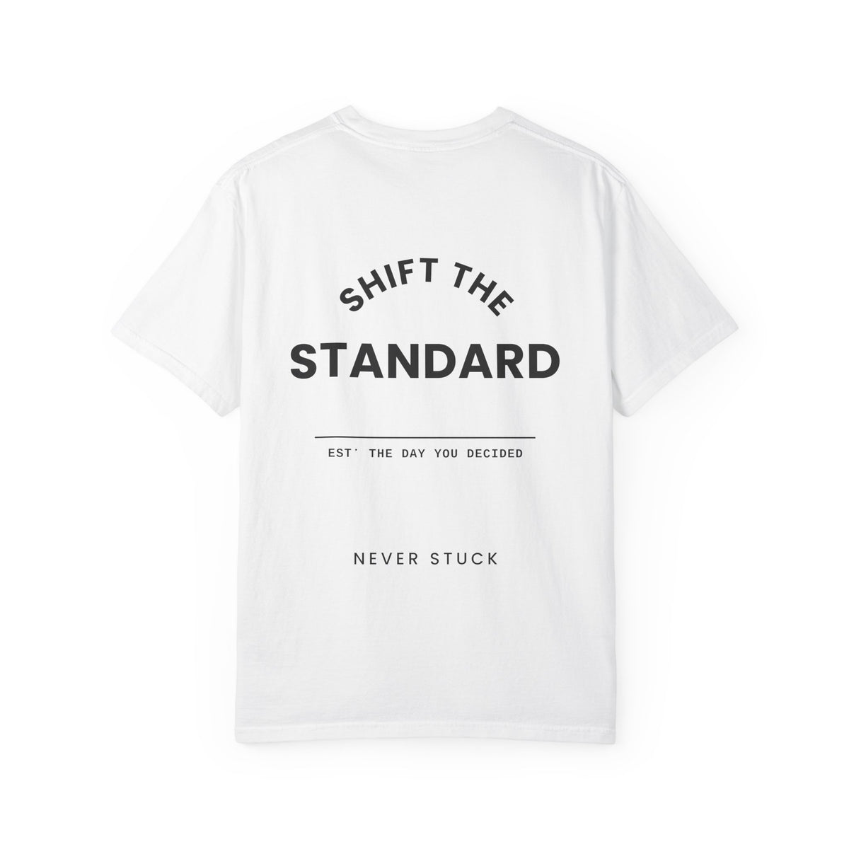 Varsity Wordmark/ Est. The Day You Decided T-shirt
