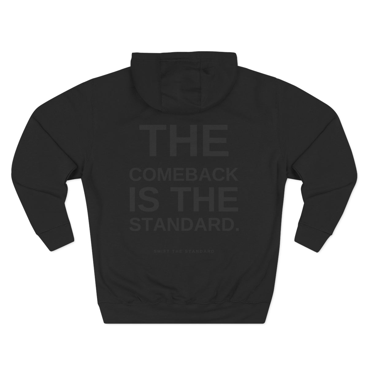 The Comeback Is The Standard Hoodie
