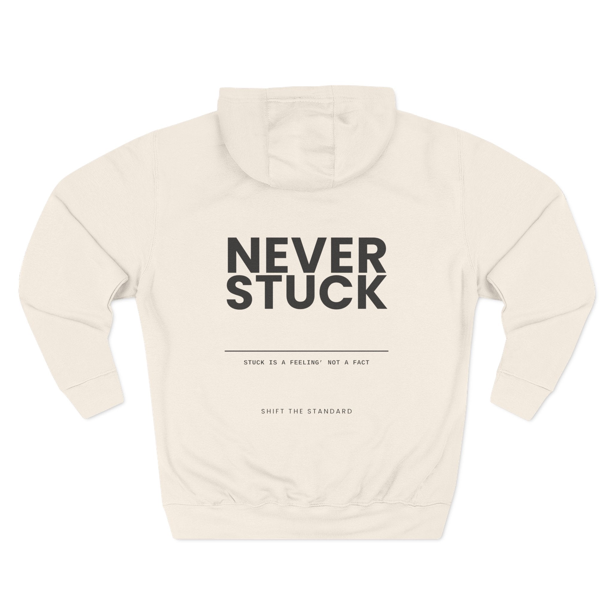 Never Stuck Hoodie