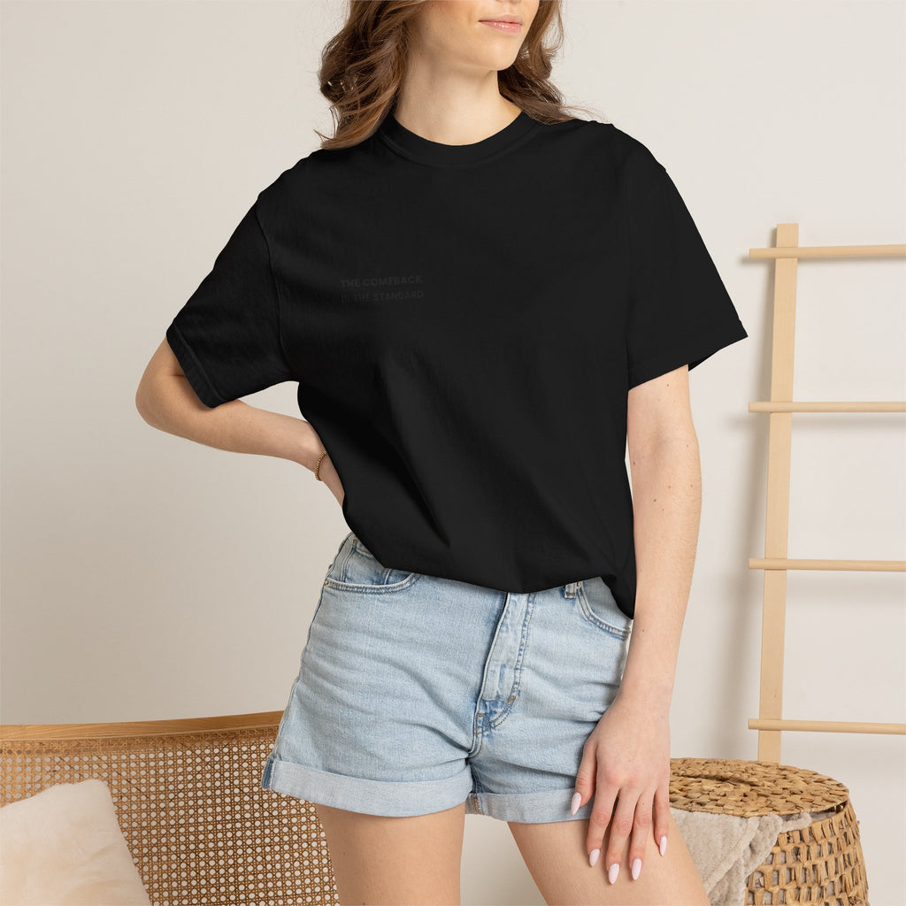 The Comeback Is The Standard T-Shirt