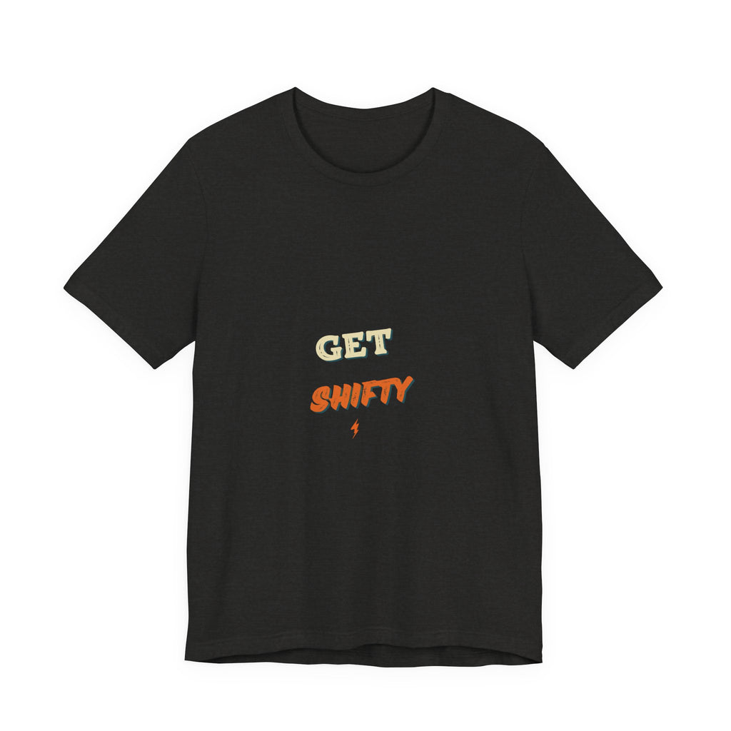 Get Shifty Tee — Retro Graphic